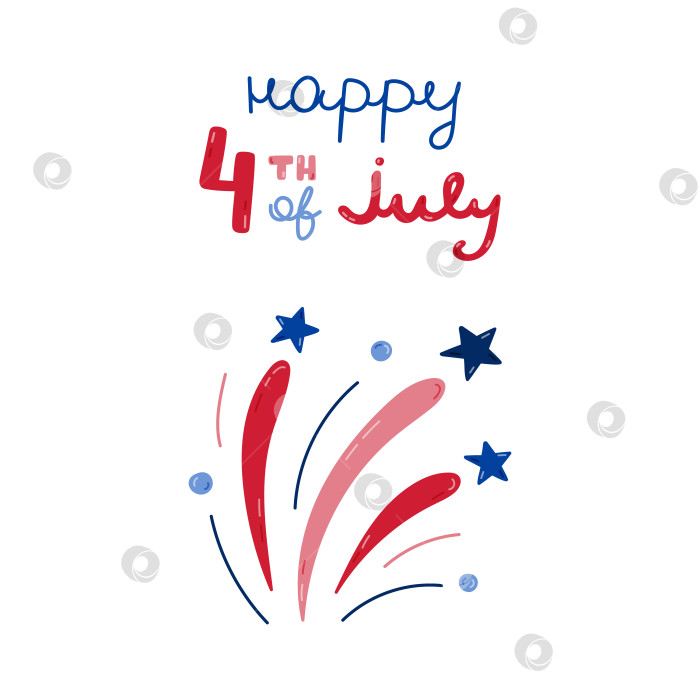 Скачать Плакат с поздравлением с 4 июля с нарисованными от руки надписями и мультяшным изображением фейерверка в цветах флага США. Симпатичные нарисованные от руки патриотические и национальные символы на 4 июля для оформления открыток фотосток Ozero