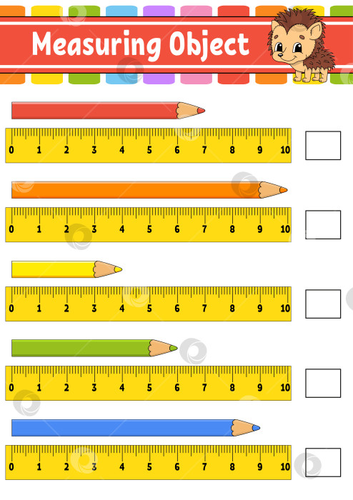 Скачать Измерьте предмет линейкой. Развивающий лист для обучения. Игра для детей. Раскрась страницу с заданиями. Головоломка для детей. Милый персонаж. Векторная иллюстрация. мультяшный стиль. фотосток Ozero