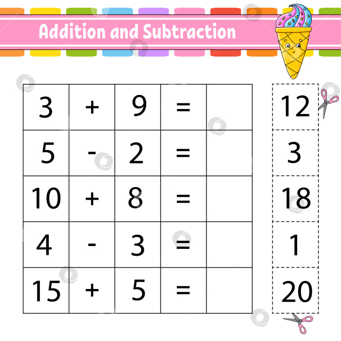 Скачать Сложение и вычитание. Задание для детей. Вырезаем и вставляем. Развивающий лист для обучения. Страница с упражнениями. Игра для детей. Забавный персонаж. Изолированная векторная иллюстрация. мультяшный стиль. фотосток Ozero