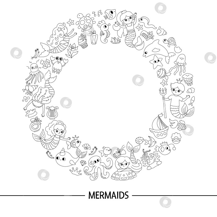 Скачать Векторный черно-белый венок в круглой рамке с русалками. Шаблон линейной открытки "Подводное королевство" с принцессой, рыбой, замком в круговой рамке. Дизайн рамки или раскраски в стиле морской сказки фотосток Ozero