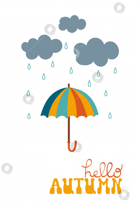 Скачать Иллюстрация "Здравствуй, осень" с зонтиком и дождем фотосток Ozero