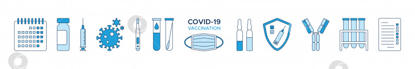 Скачать Набор значков вакцинации против COVID-19, календарь, ампулы с вакциной, шприц, коронавирус, календарь, щит, тест, пробирка для анализа крови, термометр и антитело. Элементы медицинского дизайна в синих тонах. Векторная иллюстрация, изолированная на белом фоне. фотосток Ozero