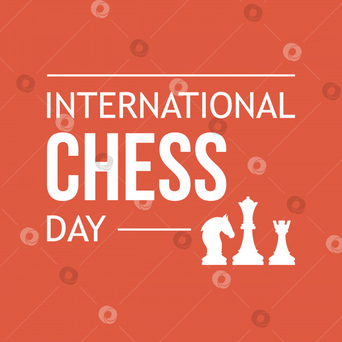 Скачать Международный день шахмат. Иллюстрация дня шахмат с шахматными фигурами. фотосток Ozero