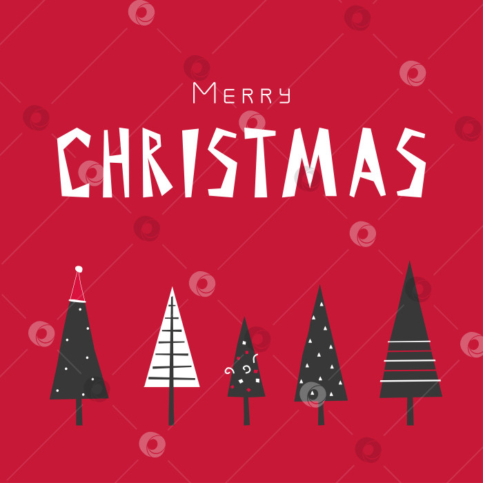 Скачать Vector illustration with flat forest. Five triangular black and white trees are decorated by Santa hat, stripes, dots. Square banner with handdrawn text Merry Christmas on red background фотосток Ozero
